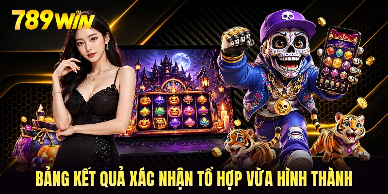 Bảng kết quả xác nhận tổ hợp vừa hình thành