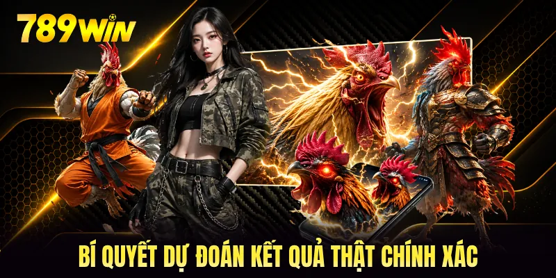 Bí quyết dự đoán kết quả thật chính xác