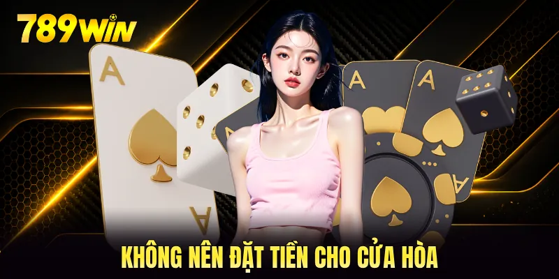 Không nên đặt tiền cho cửa hòa